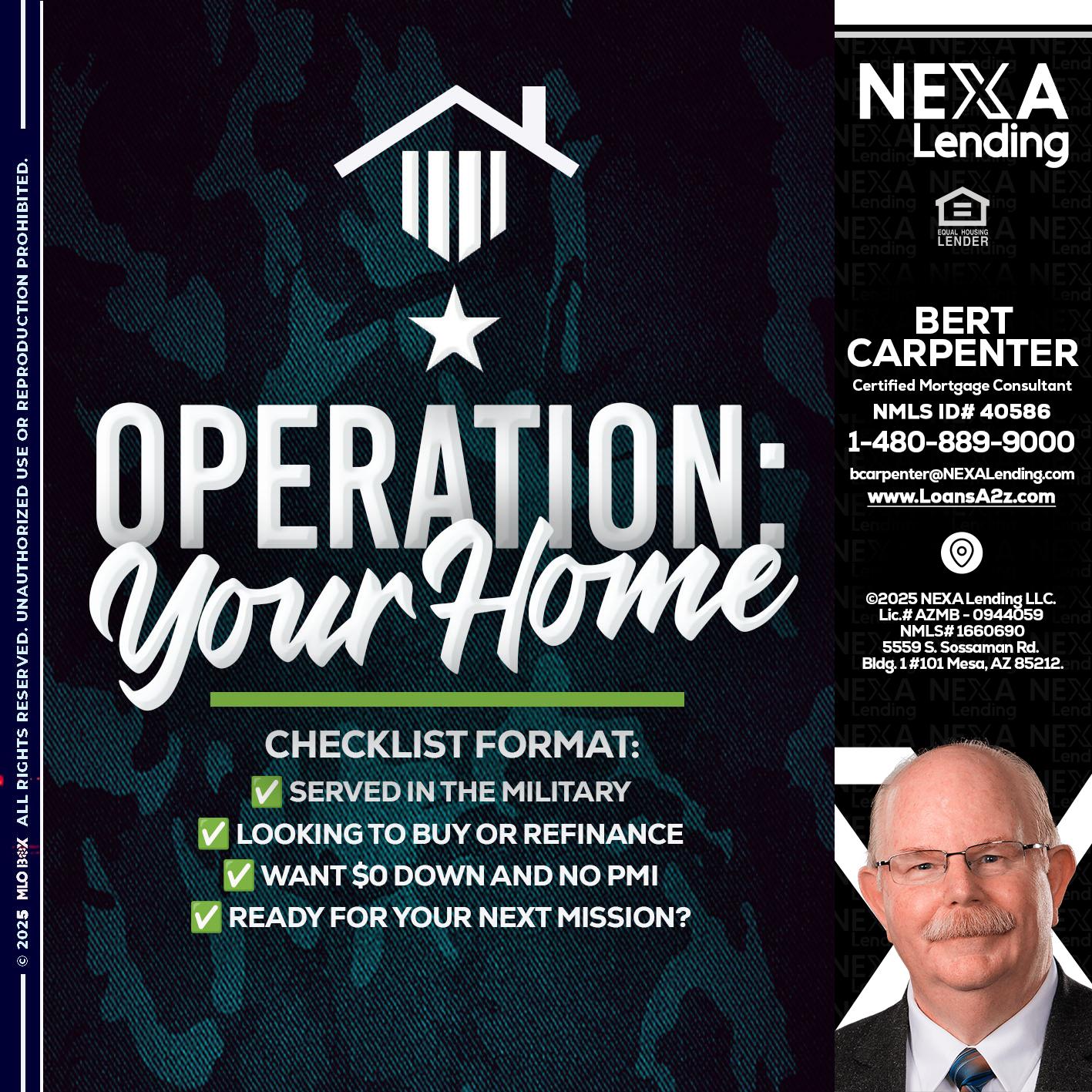 OPERATION YOUR HOME - Bert Carpenter -Certified Mortgage Consultant