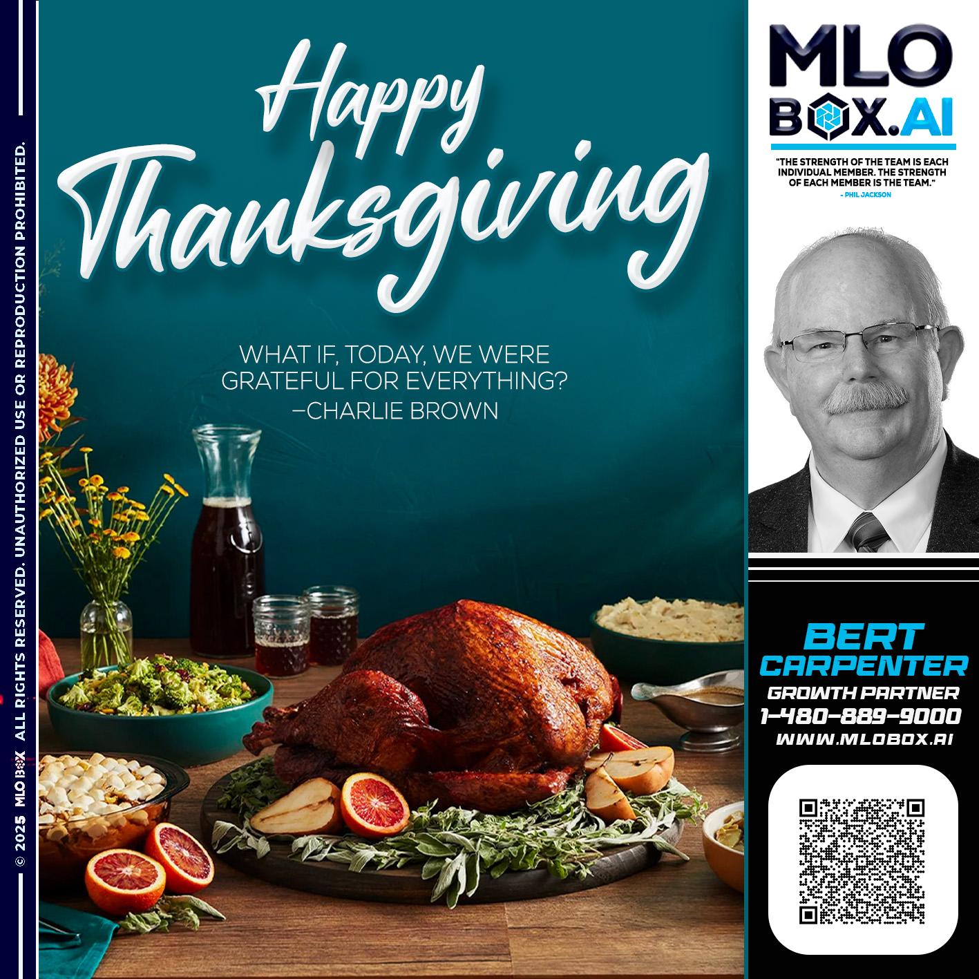 HAPPY THANKSGIVING - Bert Carpenter -Certified Mortgage Consultant
