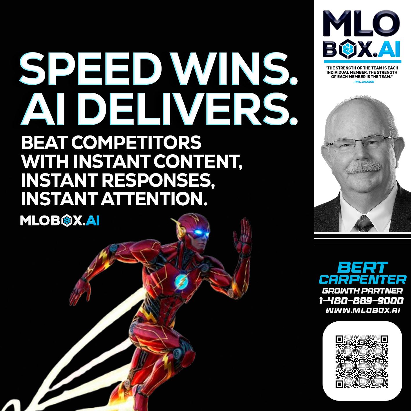SPEED WINS - Bert Carpenter -Certified Mortgage Consultant