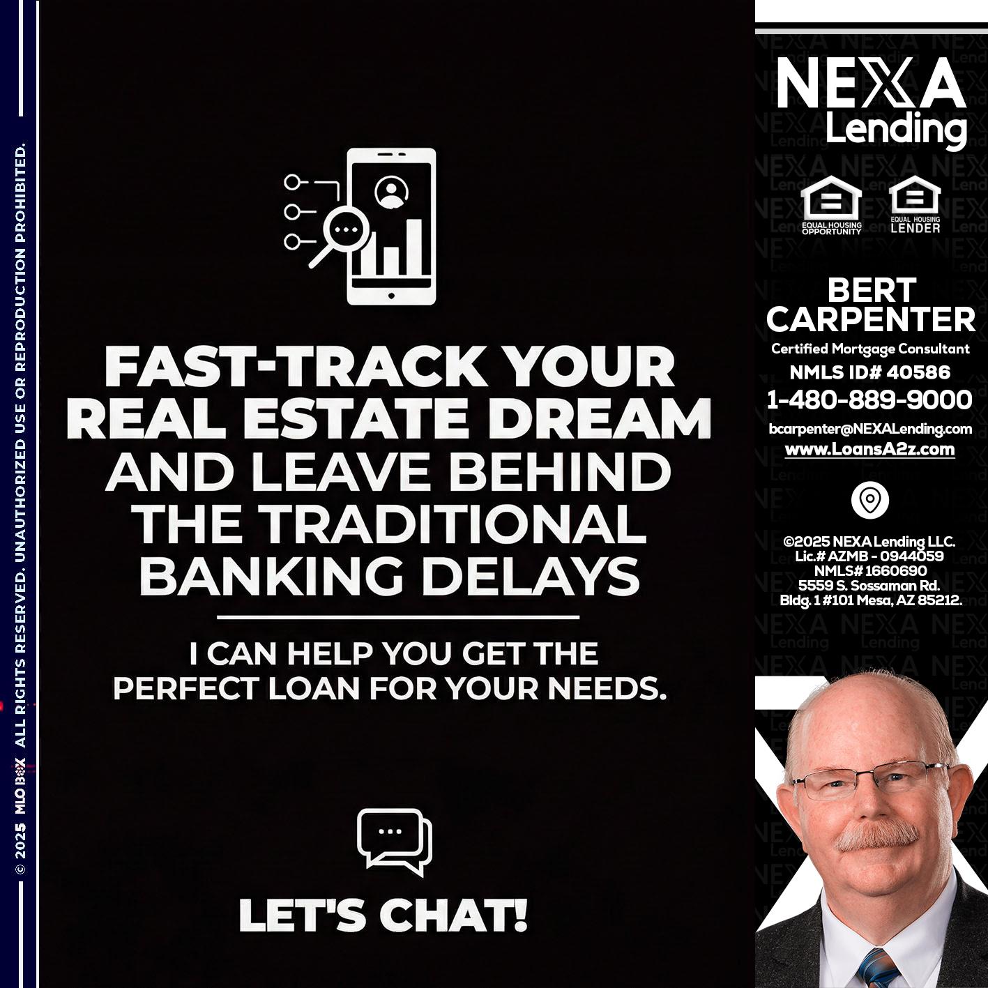 FAST TRACK - Bert Carpenter -Certified Mortgage Consultant