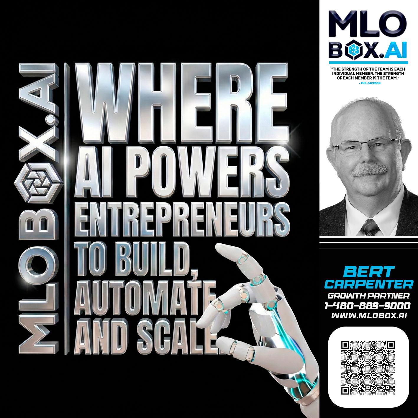 WHERE AI POWERS - Bert Carpenter -Certified Mortgage Consultant