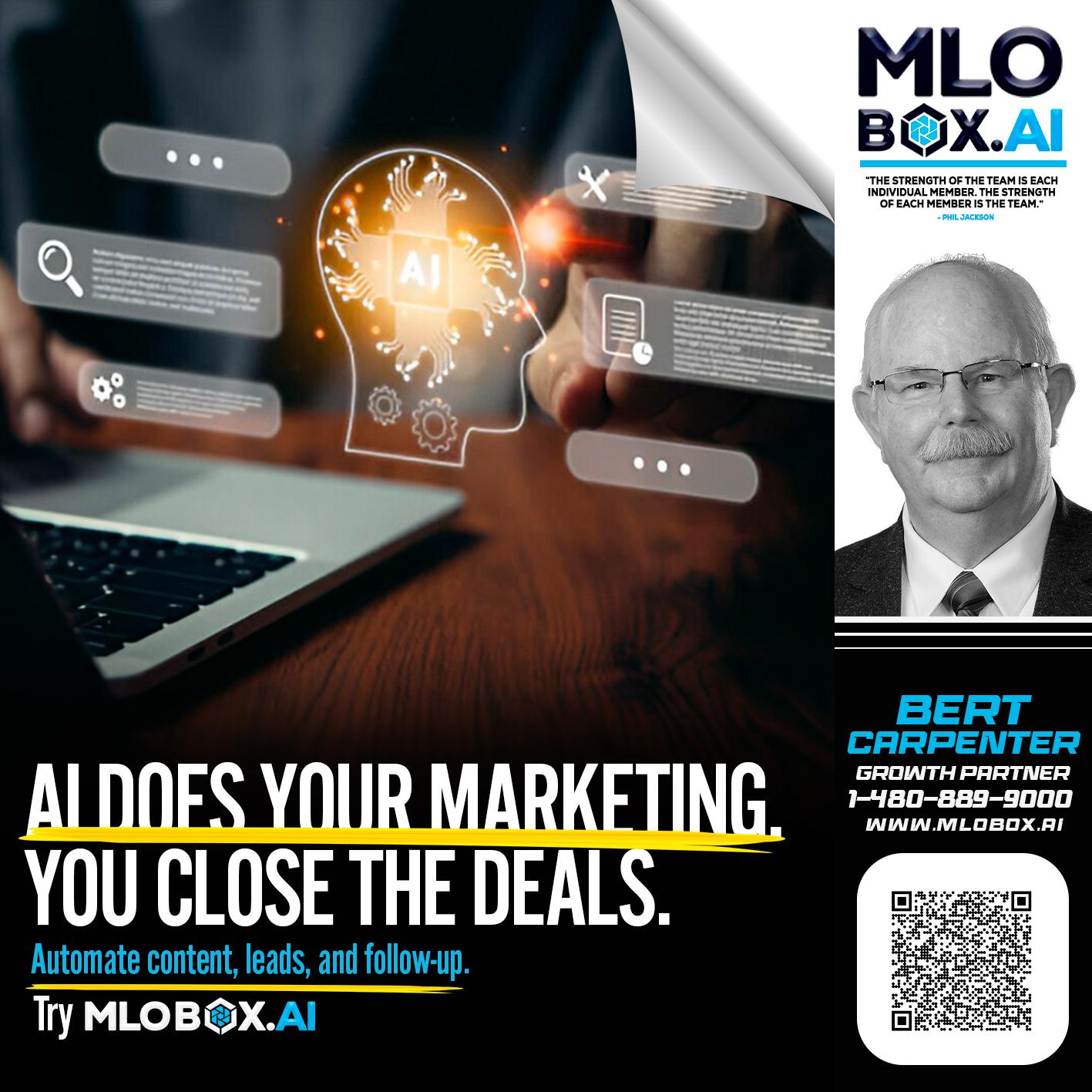 AI DOES - Bert Carpenter -Certified Mortgage Consultant