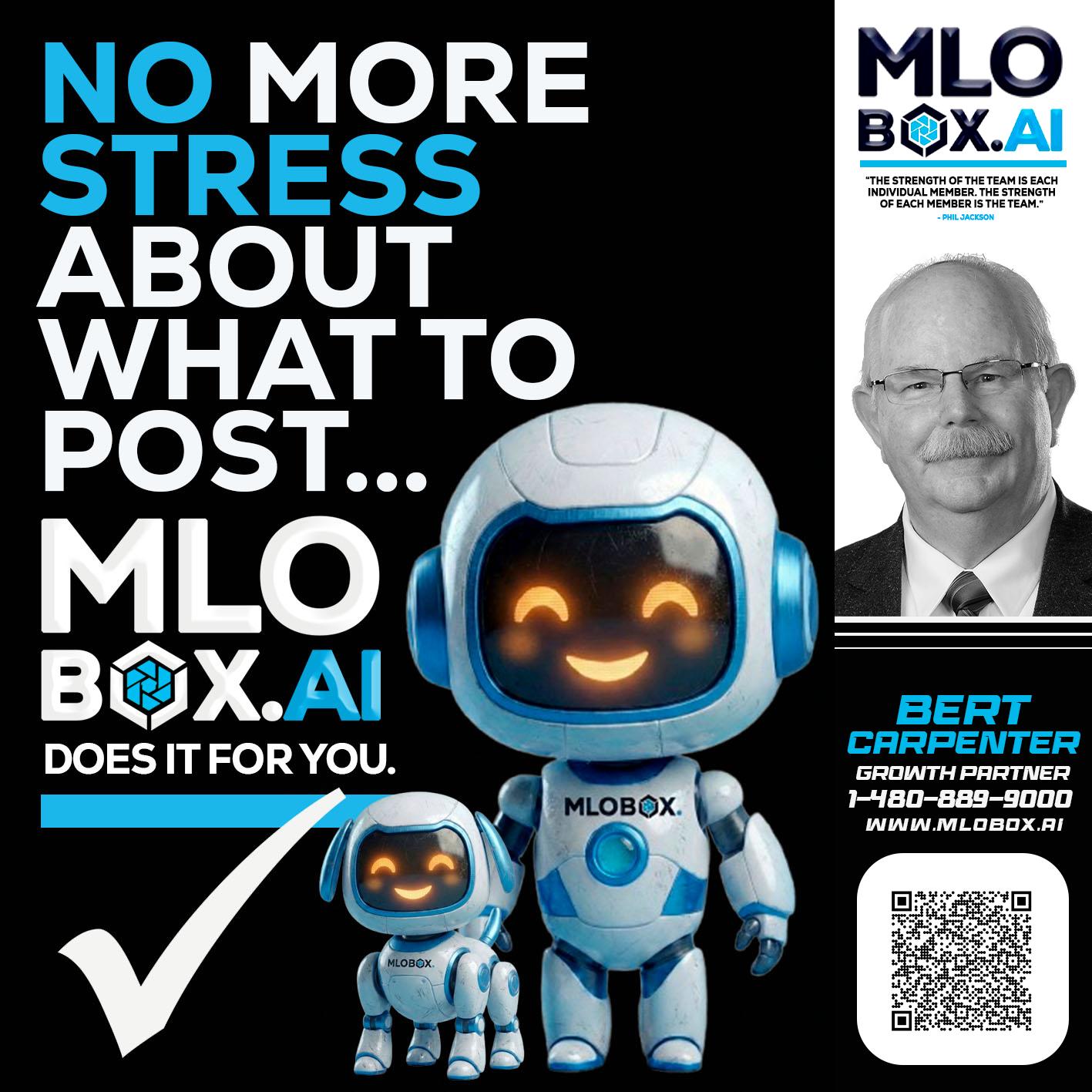 NO MORE STRESS - Bert Carpenter -Certified Mortgage Consultant