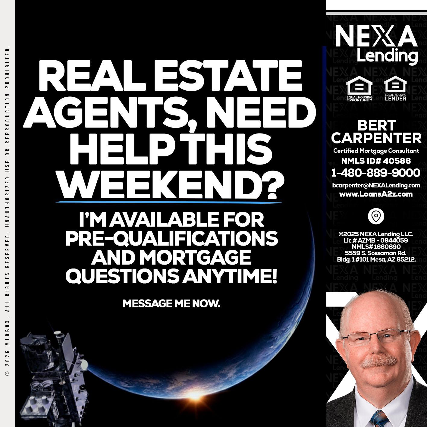 REAL ESTATE AGENTS - Bert Carpenter -Certified Mortgage Consultant