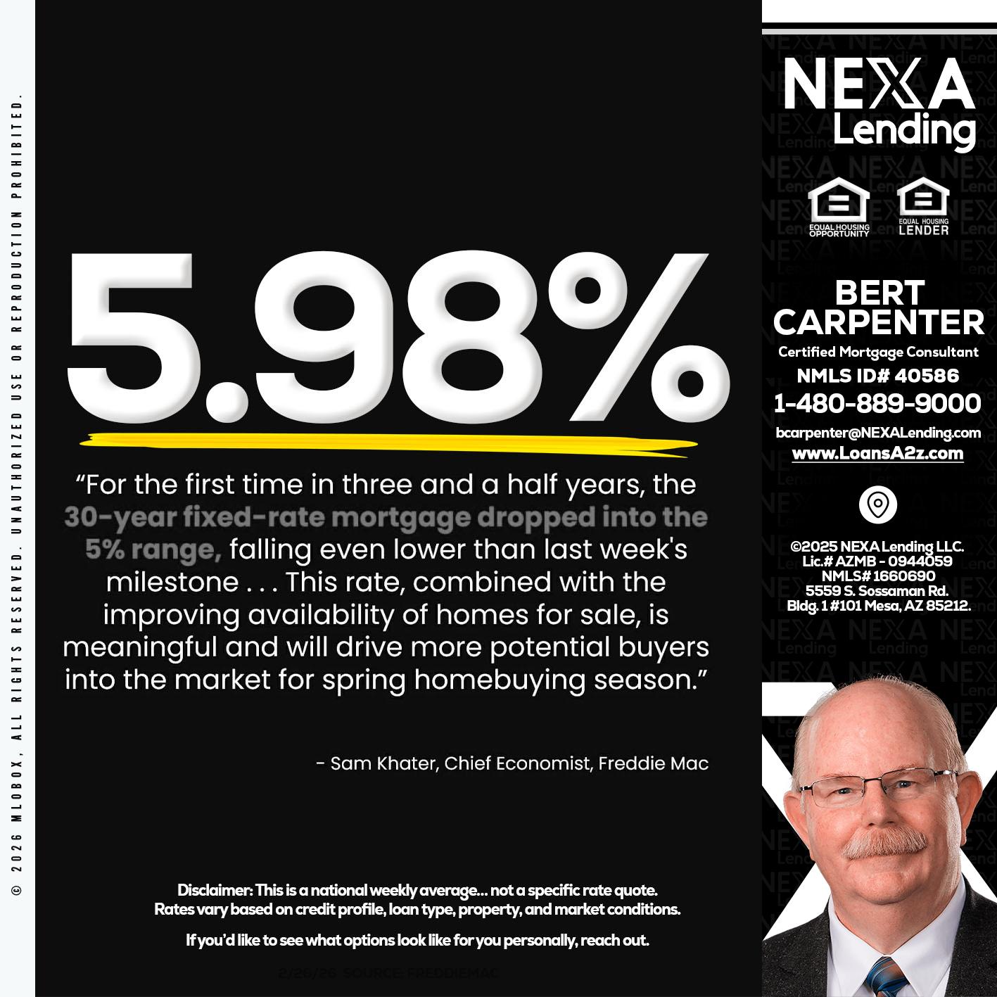 5.98% - Bert Carpenter -Certified Mortgage Consultant