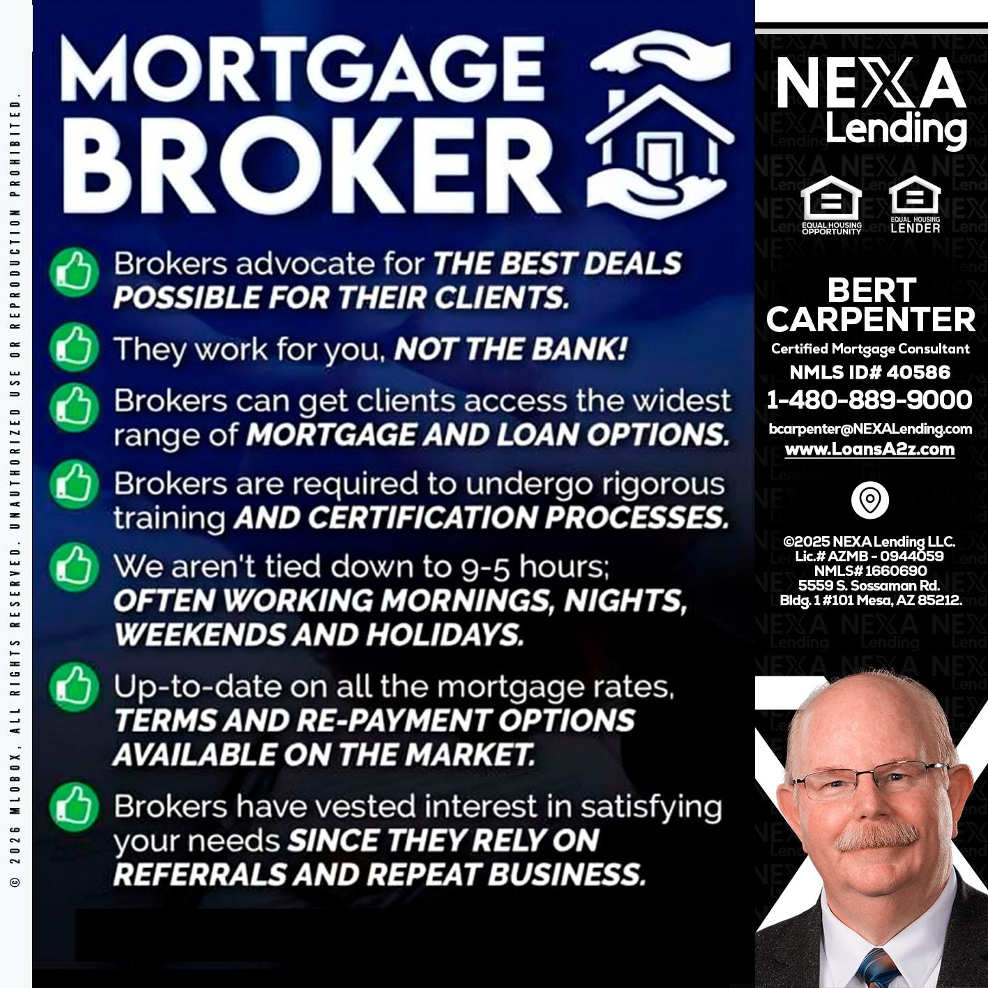 MORTGAGE BROKER - Bert Carpenter -Certified Mortgage Consultant