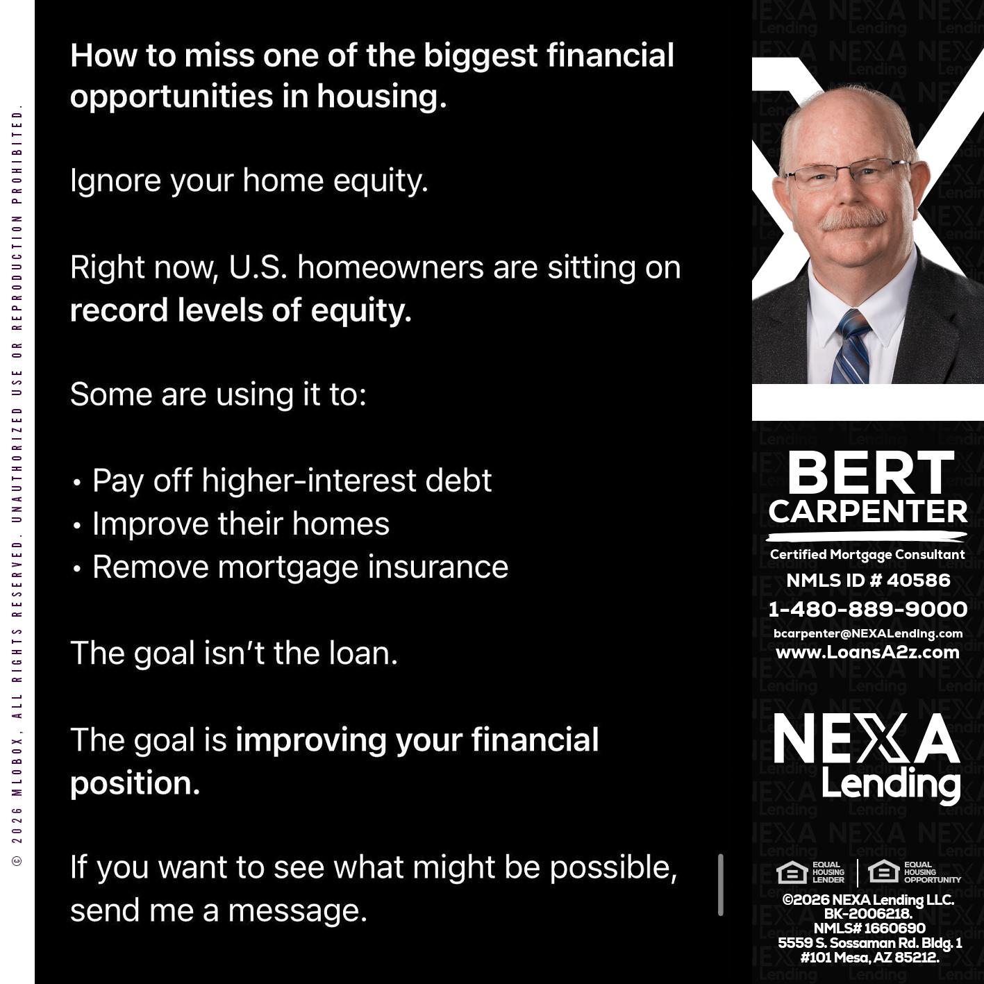 how to miss - Bert Carpenter -Certified Mortgage Consultant