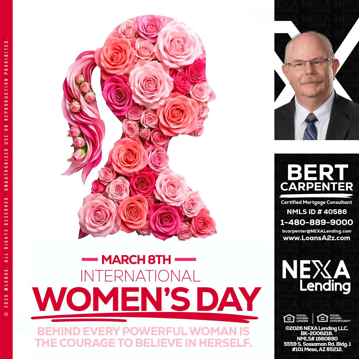 MARCH 8TH - Bert Carpenter -Certified Mortgage Consultant