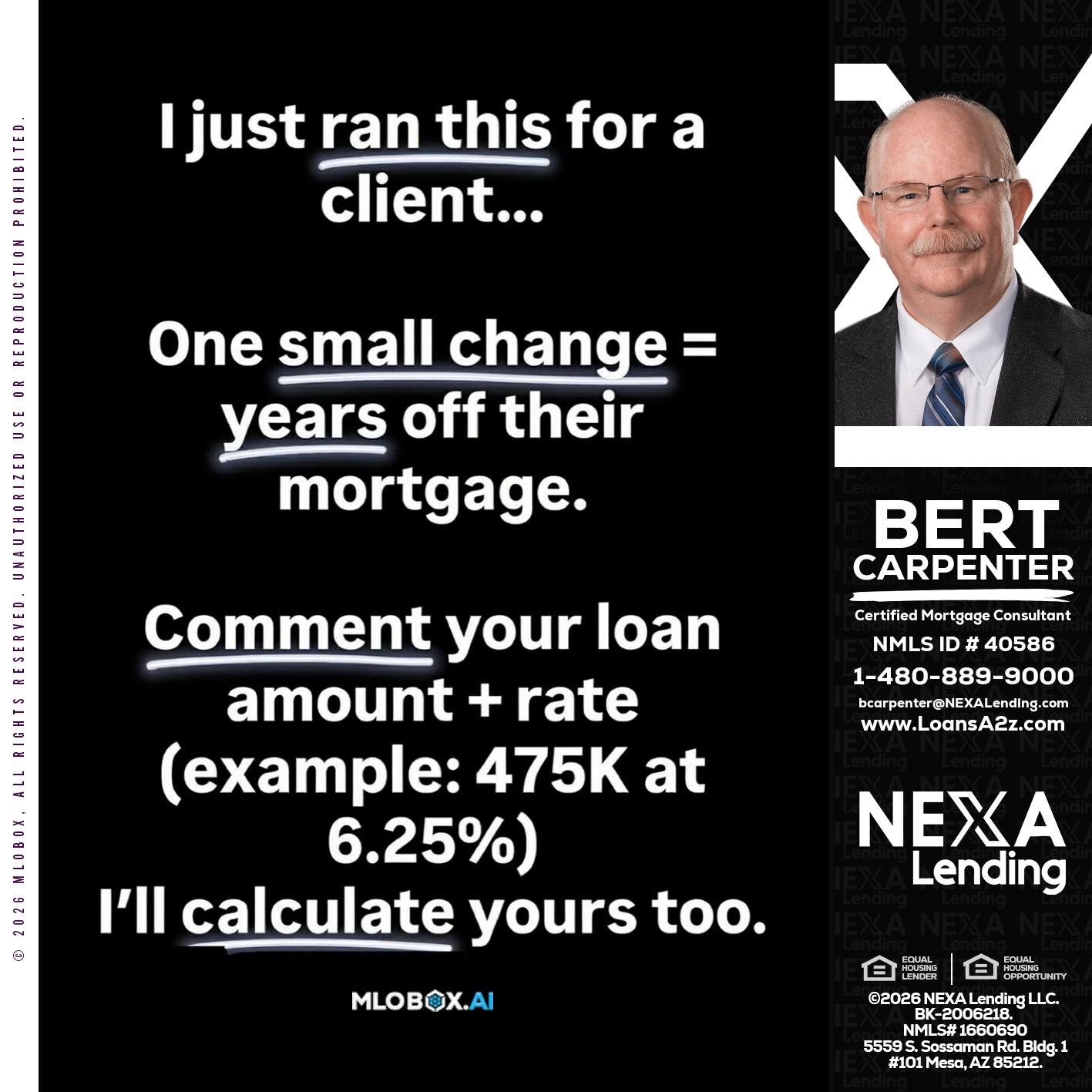 I JUST RAN - Bert Carpenter -Certified Mortgage Consultant