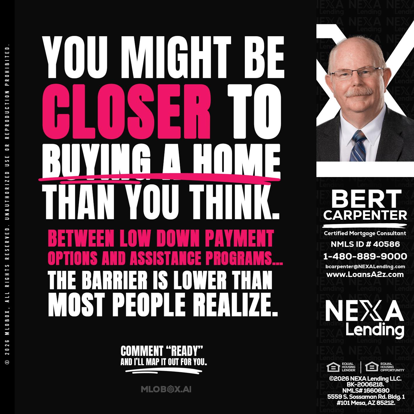 YOU MIGHT BE - Bert Carpenter -Certified Mortgage Consultant