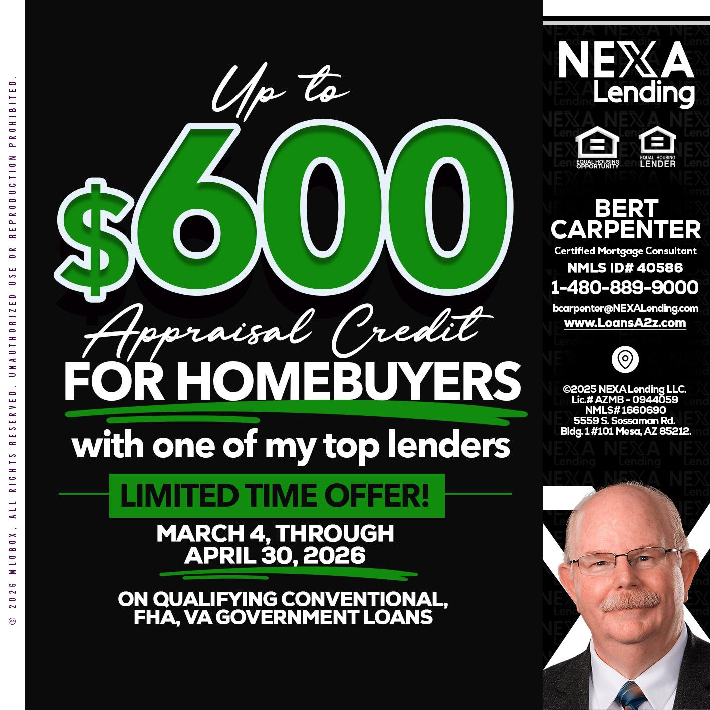 up to $600 - Bert Carpenter -Certified Mortgage Consultant