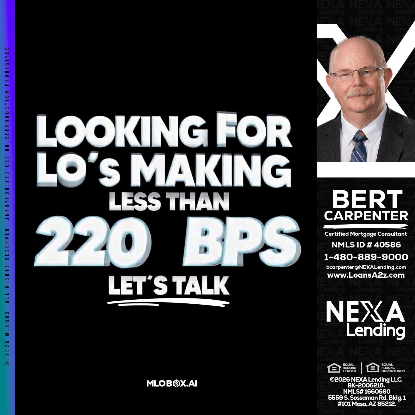 LOOKING FOR - Bert Carpenter -Certified Mortgage Consultant