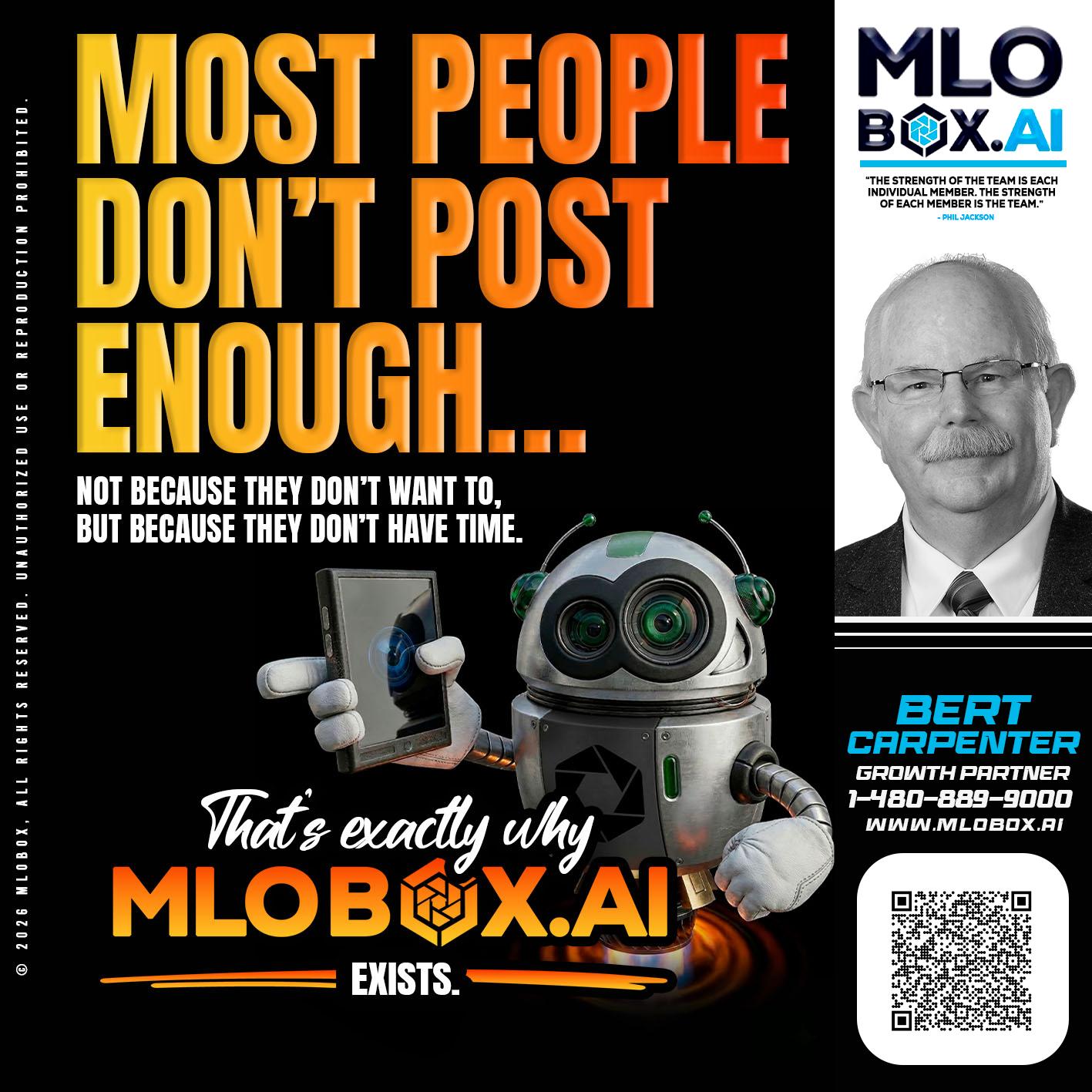 most people - Bert Carpenter -Certified Mortgage Consultant