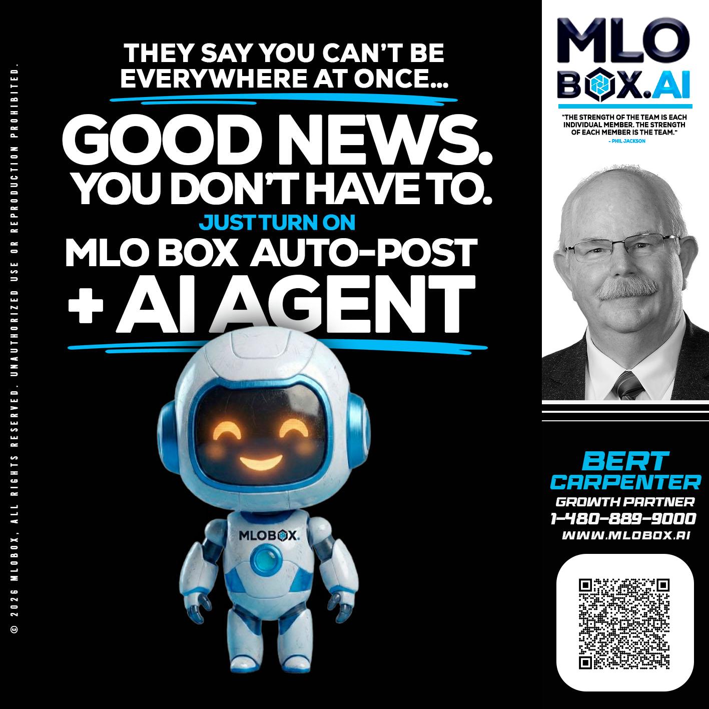 GOOD NEWS - Bert Carpenter -Certified Mortgage Consultant