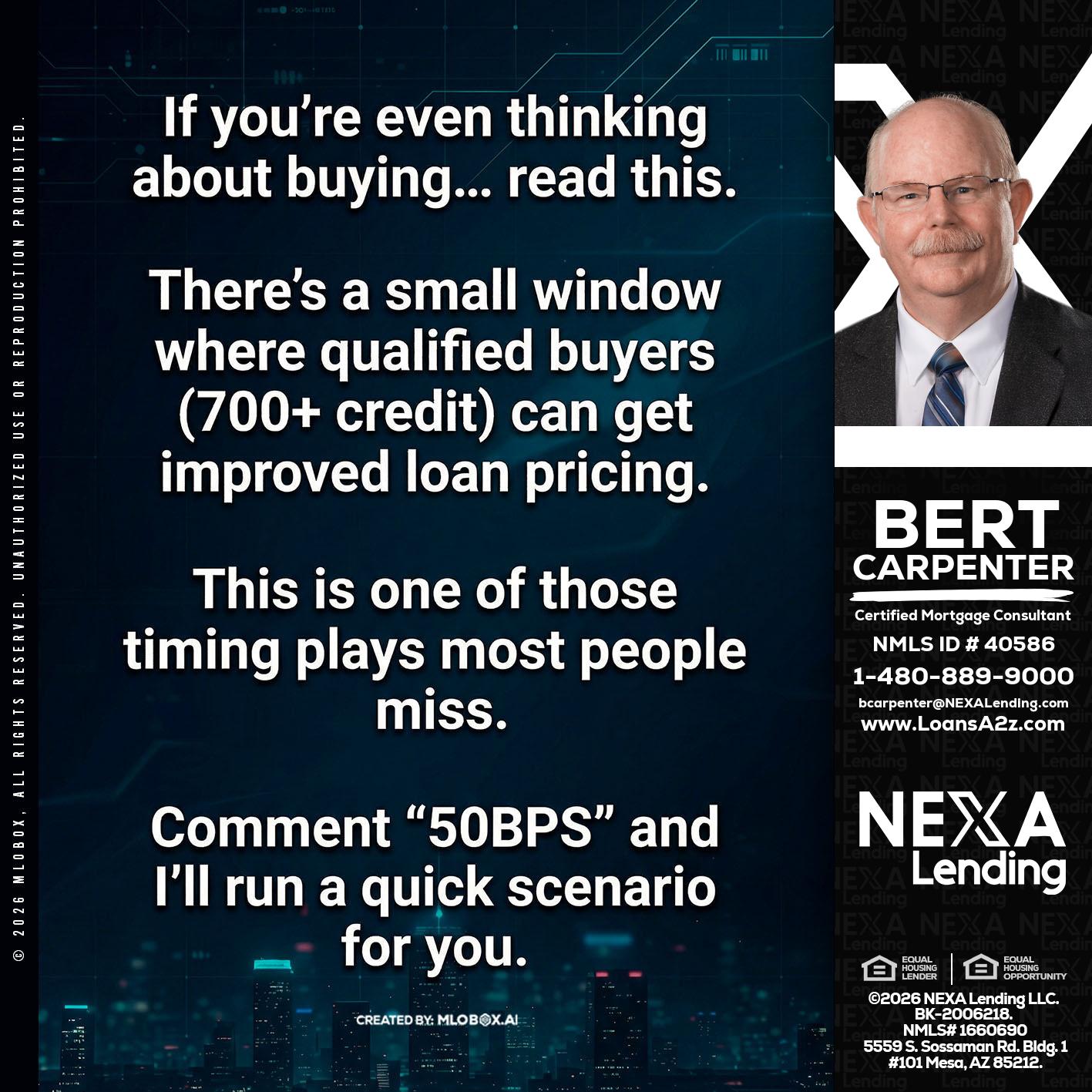 IF YOU EVER - Bert Carpenter -Certified Mortgage Consultant