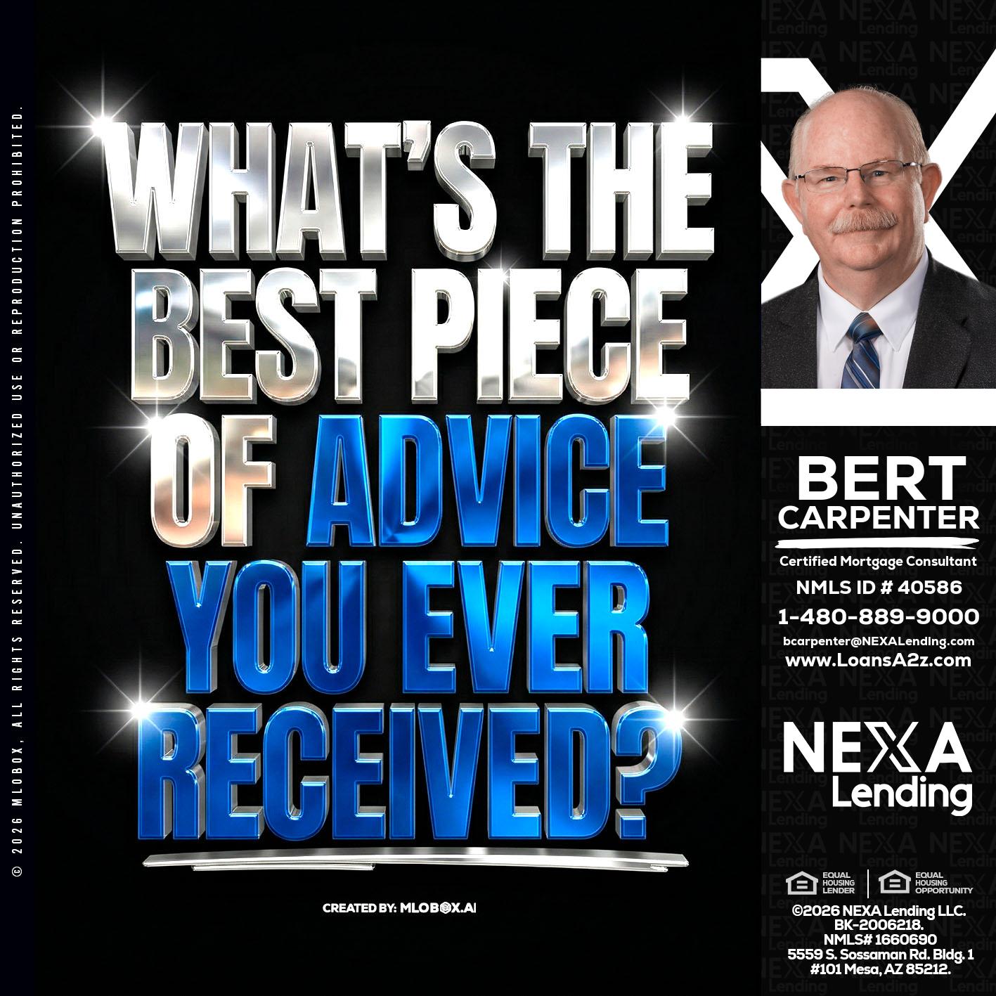 WHATS THE BEST - Bert Carpenter -Certified Mortgage Consultant