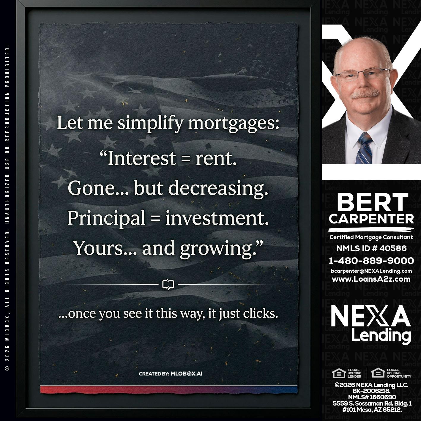 LET ME SIMPLIFY - Bert Carpenter -Certified Mortgage Consultant