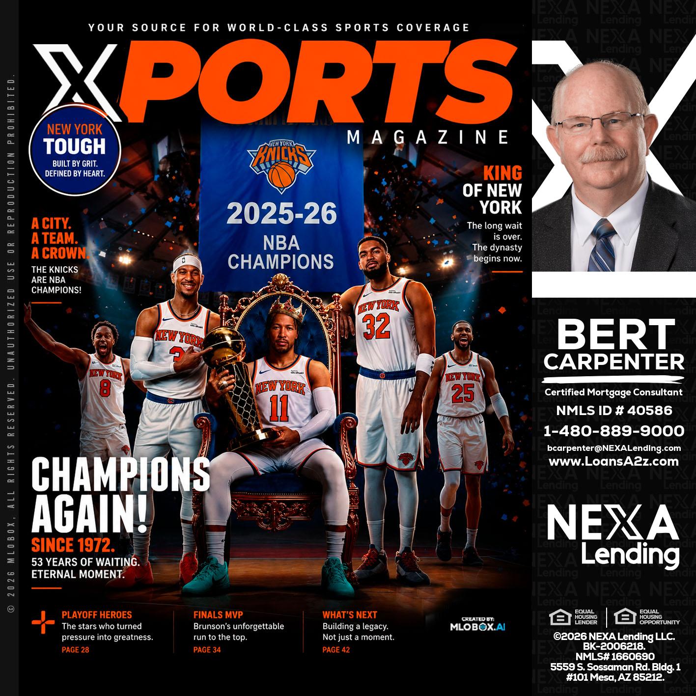 XPORTS MAGAZINE - Bert Carpenter -Certified Mortgage Consultant