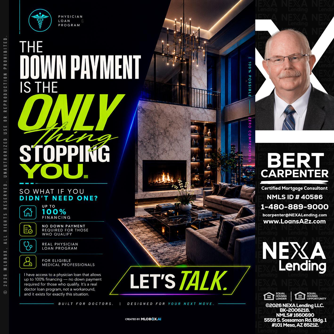 THE DOWN PAYMENT - Bert Carpenter -Certified Mortgage Consultant
