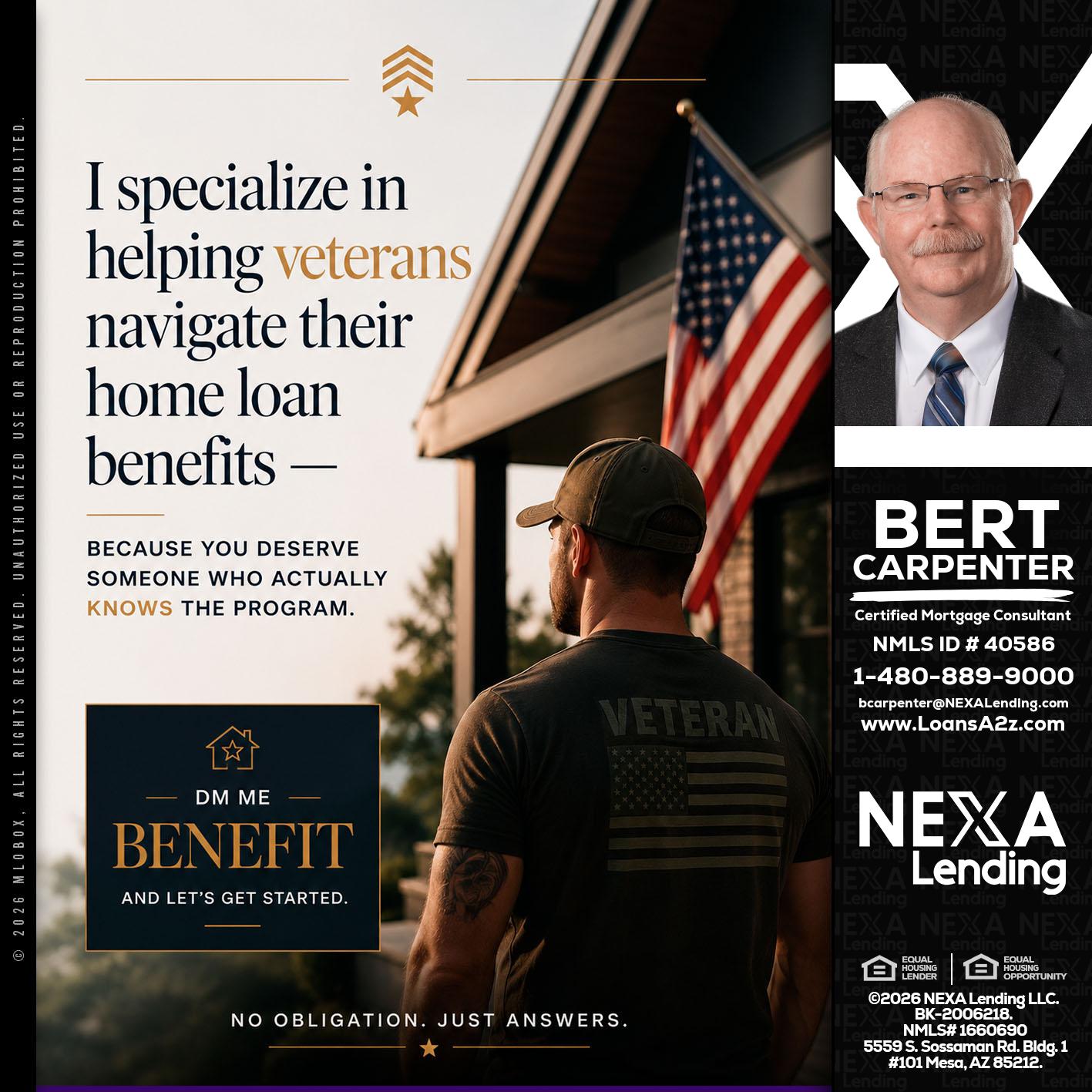I SPECIALIZE - Bert Carpenter -Certified Mortgage Consultant