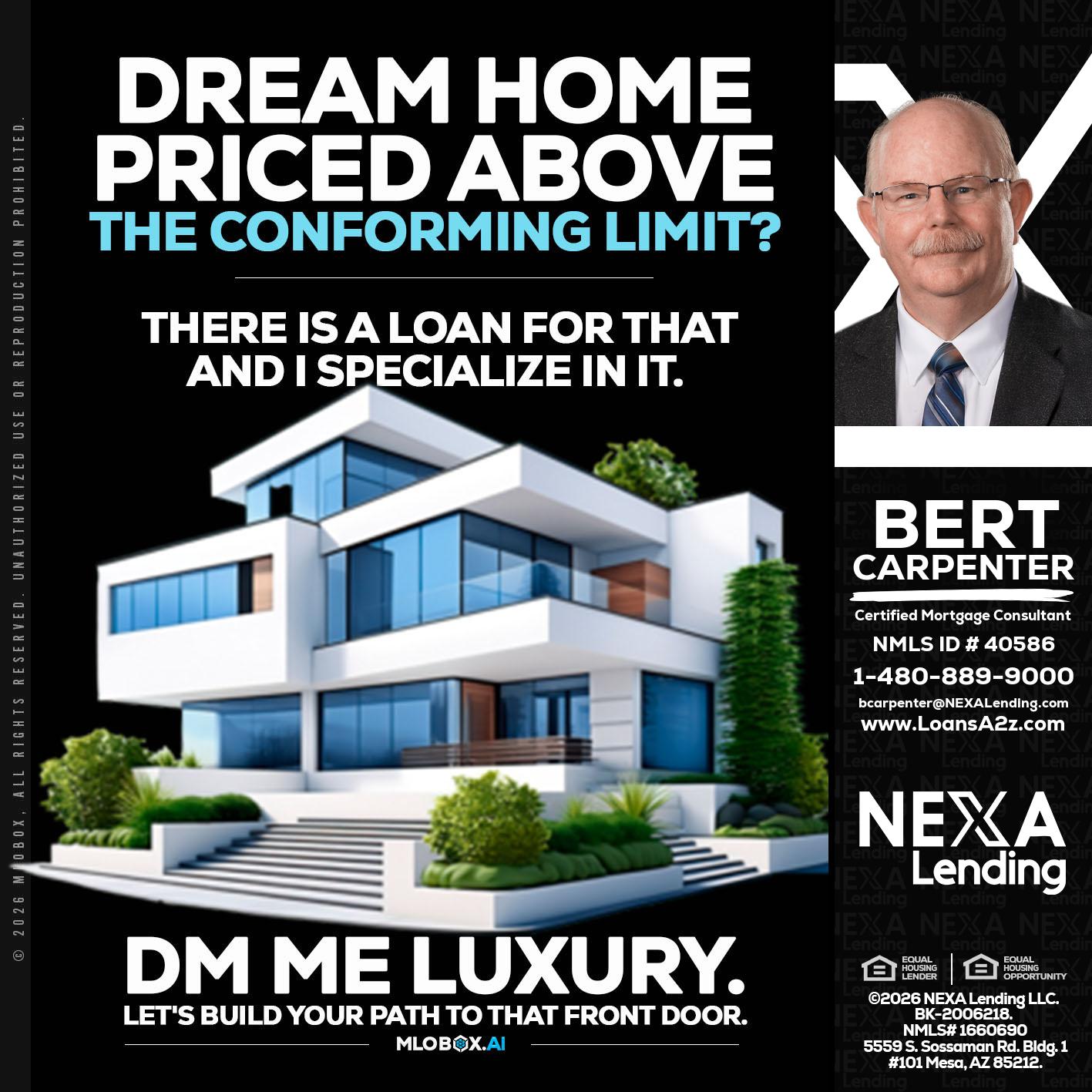 DREAM HOME - Bert Carpenter -Certified Mortgage Consultant