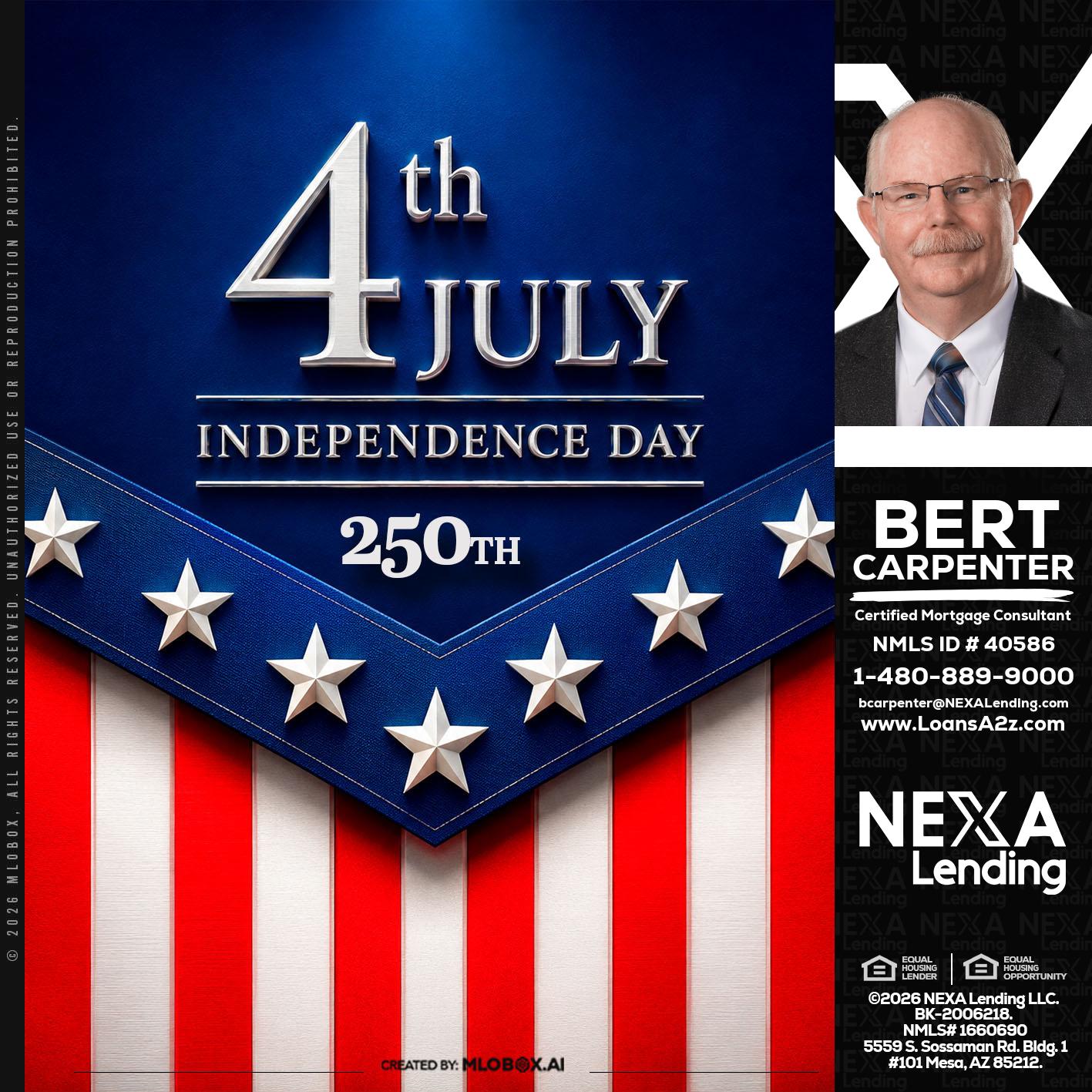 4th of july - Bert Carpenter -Certified Mortgage Consultant