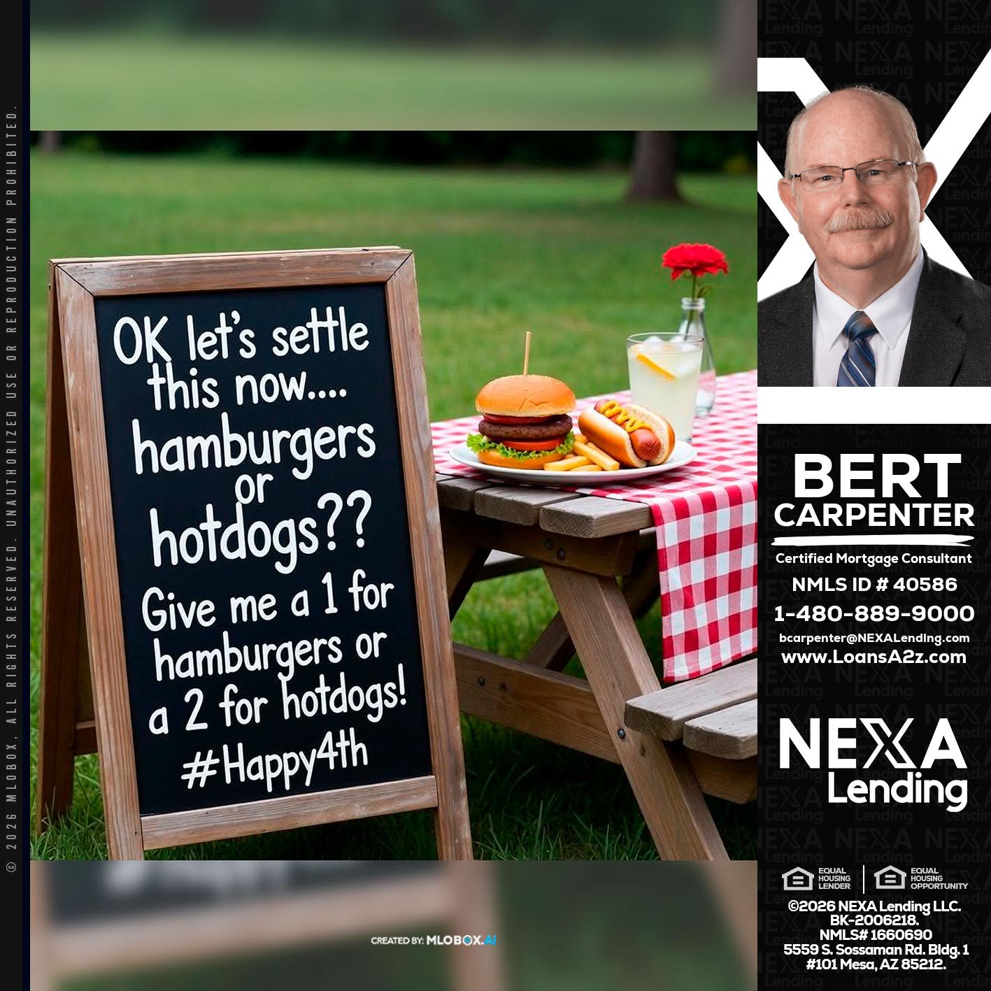 let settle this - Bert Carpenter -Certified Mortgage Consultant