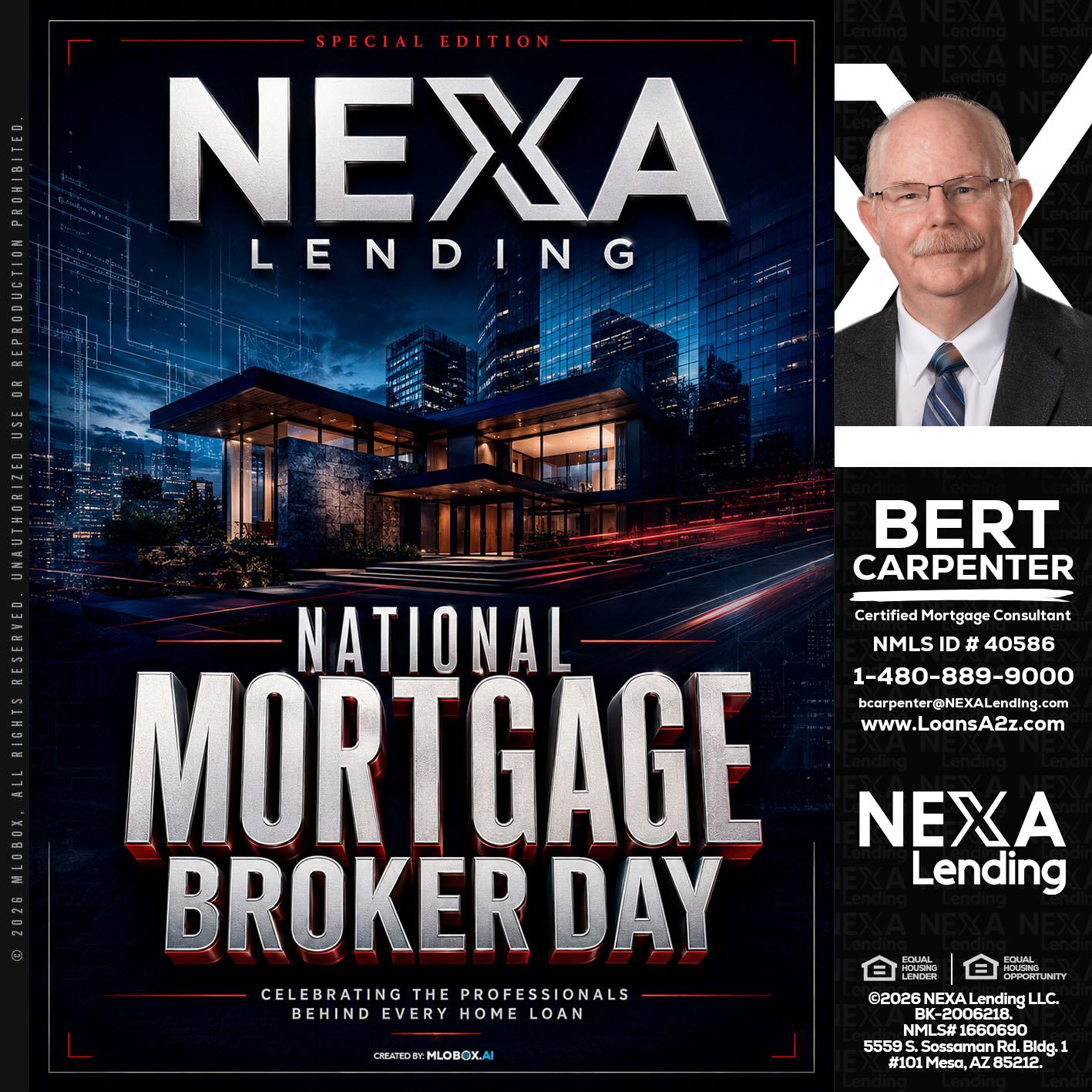 NATIONAL MORTGAGE BROKER DAY - Bert Carpenter -Certified Mortgage Consultant