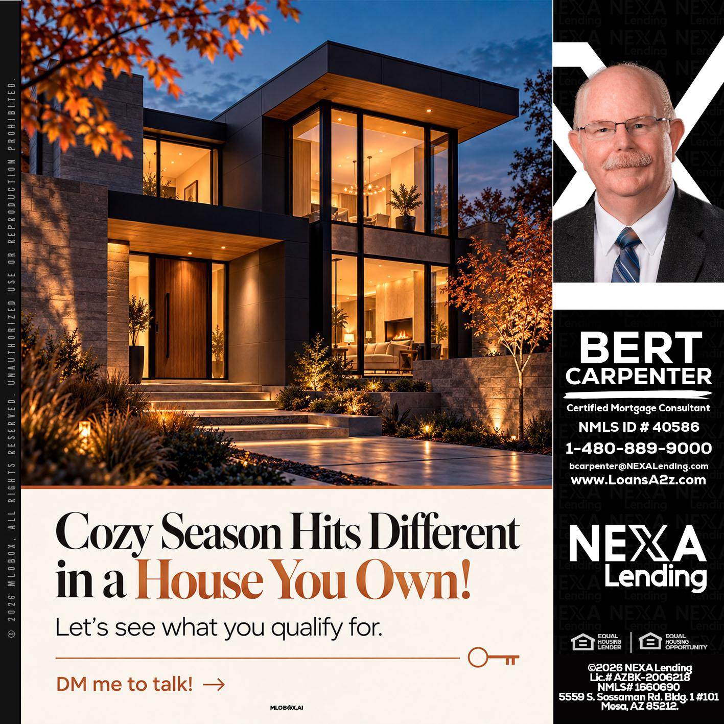 COZY SEASON - Bert Carpenter -Certified Mortgage Consultant