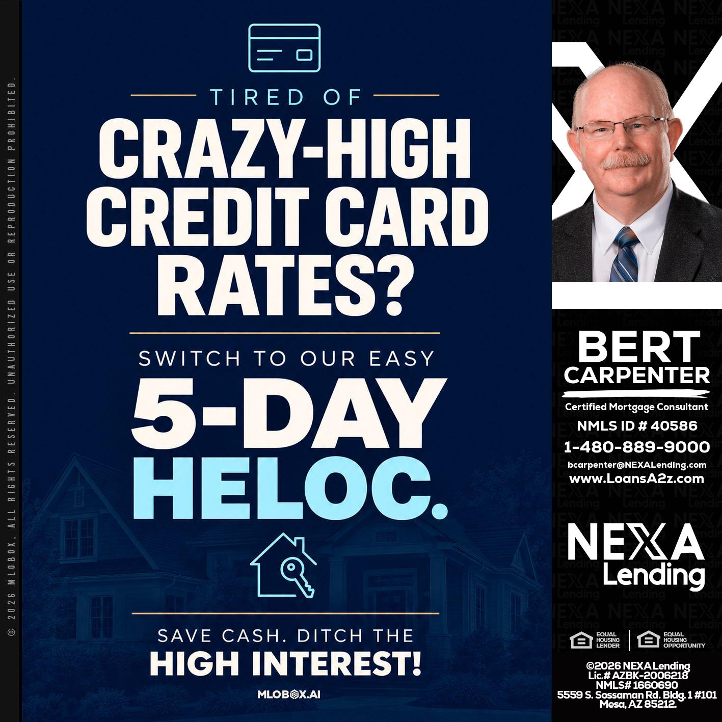 crazy high - Bert Carpenter -Certified Mortgage Consultant