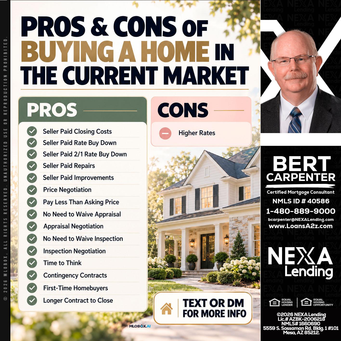 pros and cons - Bert Carpenter -Certified Mortgage Consultant